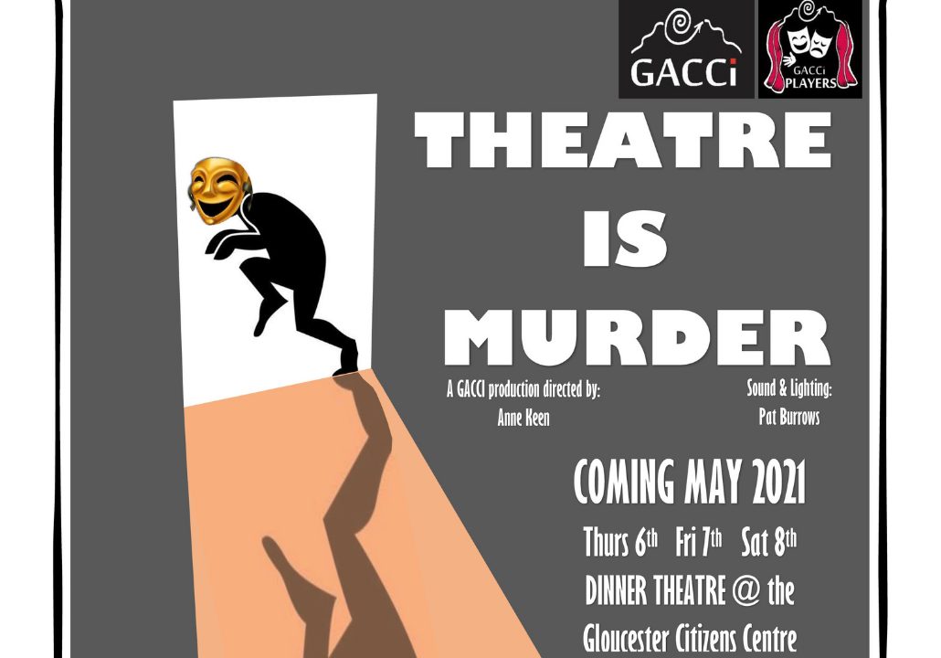 Theatre is Murder - GACCI Dinner Theatre Performance