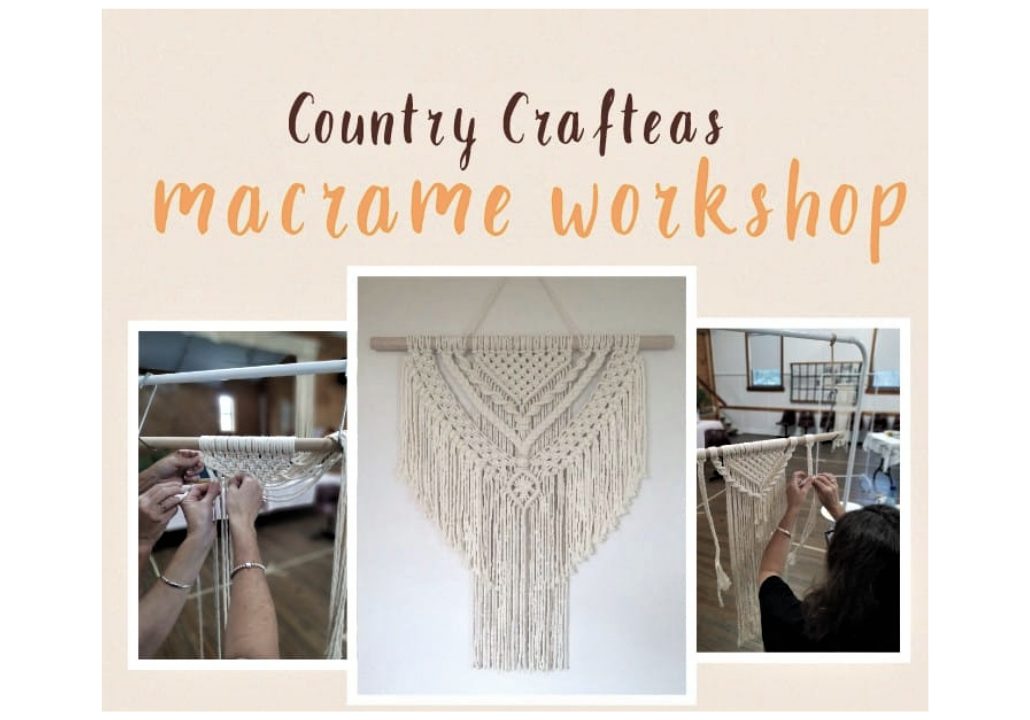 Country CraftTeas - Macramé Workshop