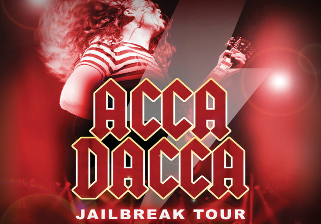 ACCA DACCA | Jailbreak Tour