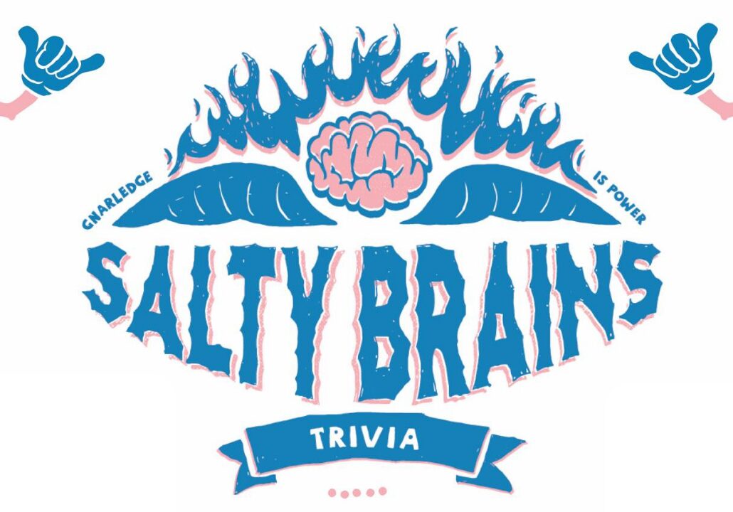 Salty Brains Surf Trivia